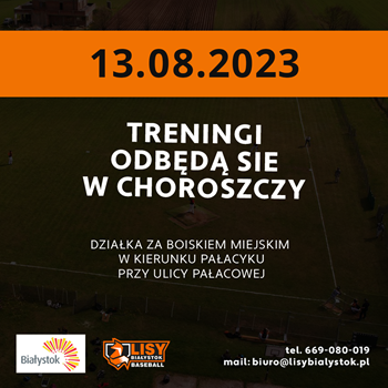 13 Sierpnia trenujemy w Choroszczy