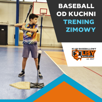 Baseball od kuchni – zimowe treningi Lisów Białystok